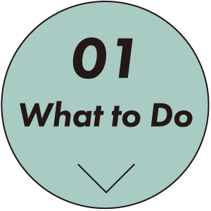 01 What to Do