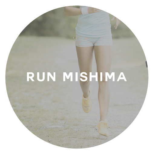 RUN MISHIMA