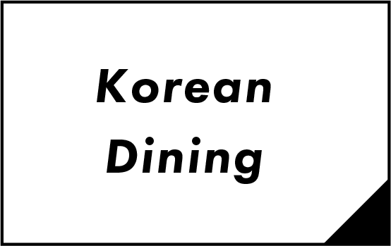 Korean Dining