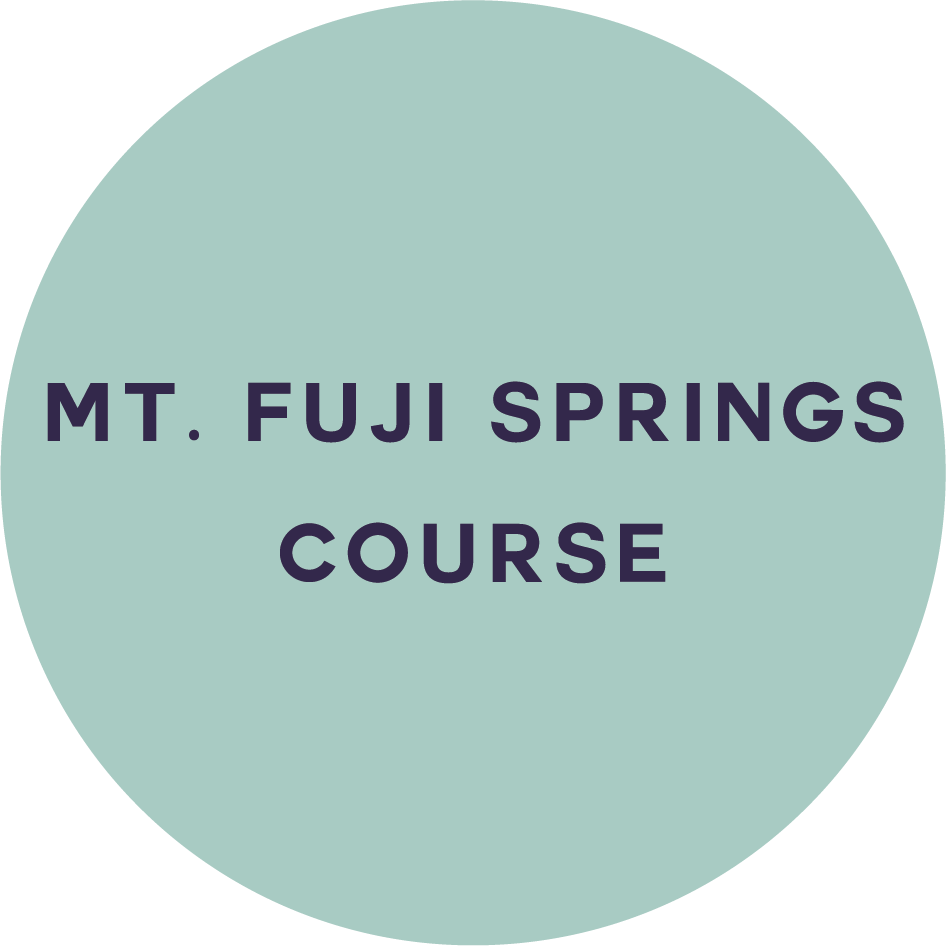 MT. FUJI SPRINGS COURSE